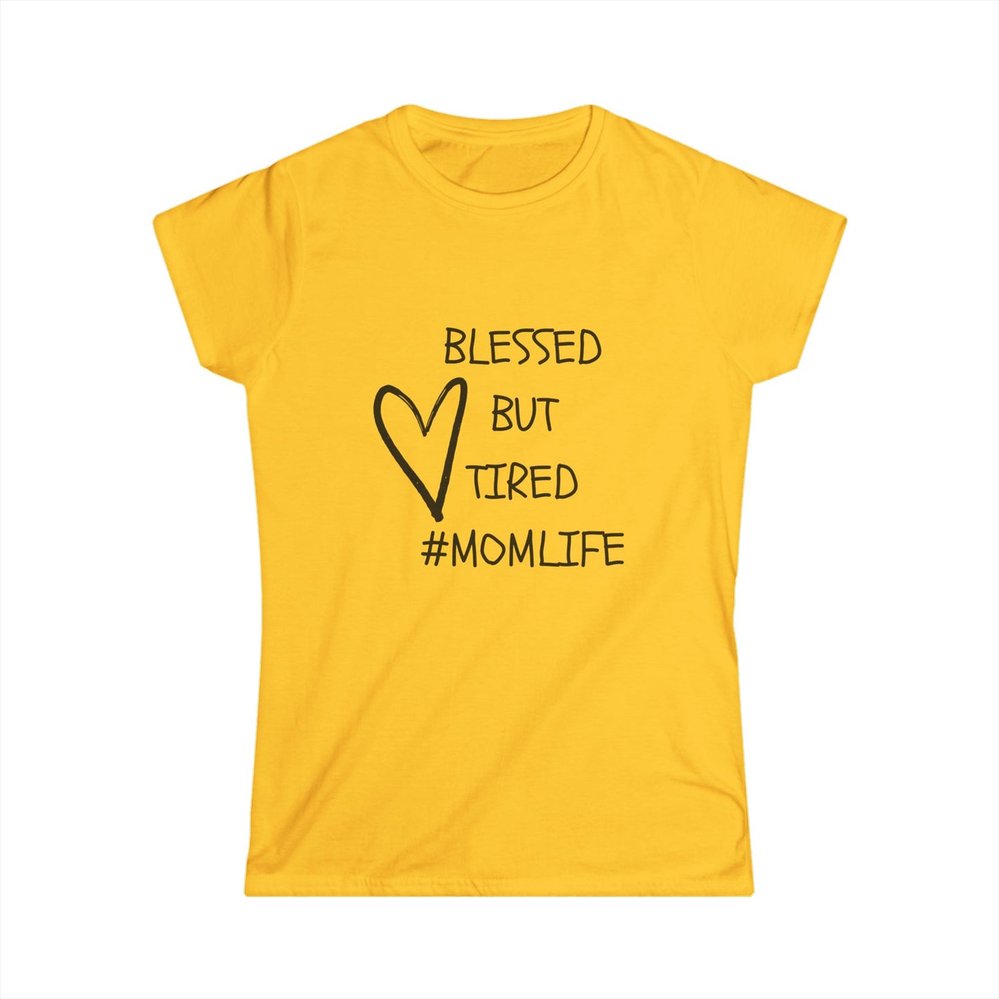 Blessed But Tired Women's Tee, Perfect for Moms, #MomLife Shirt, Gift for New Moms, Mother's Day, Casual Wear, Everyday Comfort